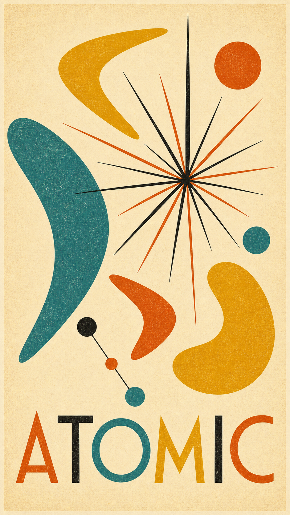 A mid-century modern atomic-age poster with an off-center starburst of radiating lines, boomerang and kidney shapes in mustard, teal and burnt orange on cream, titled ATOMIC.